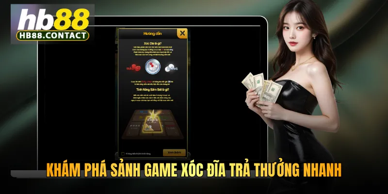 Cách Chơi Xóc Đĩa HB88 - Bí Kíp Giành Chiến Thắng Hiệu Quả 2 Khám phá sảnh game xóc đĩa trả thưởng nhanh